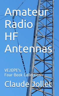 Amateur Radio HF Antennas by VE2DPE - Book Five - A compendium of all four eBooks in the series in paperback format.